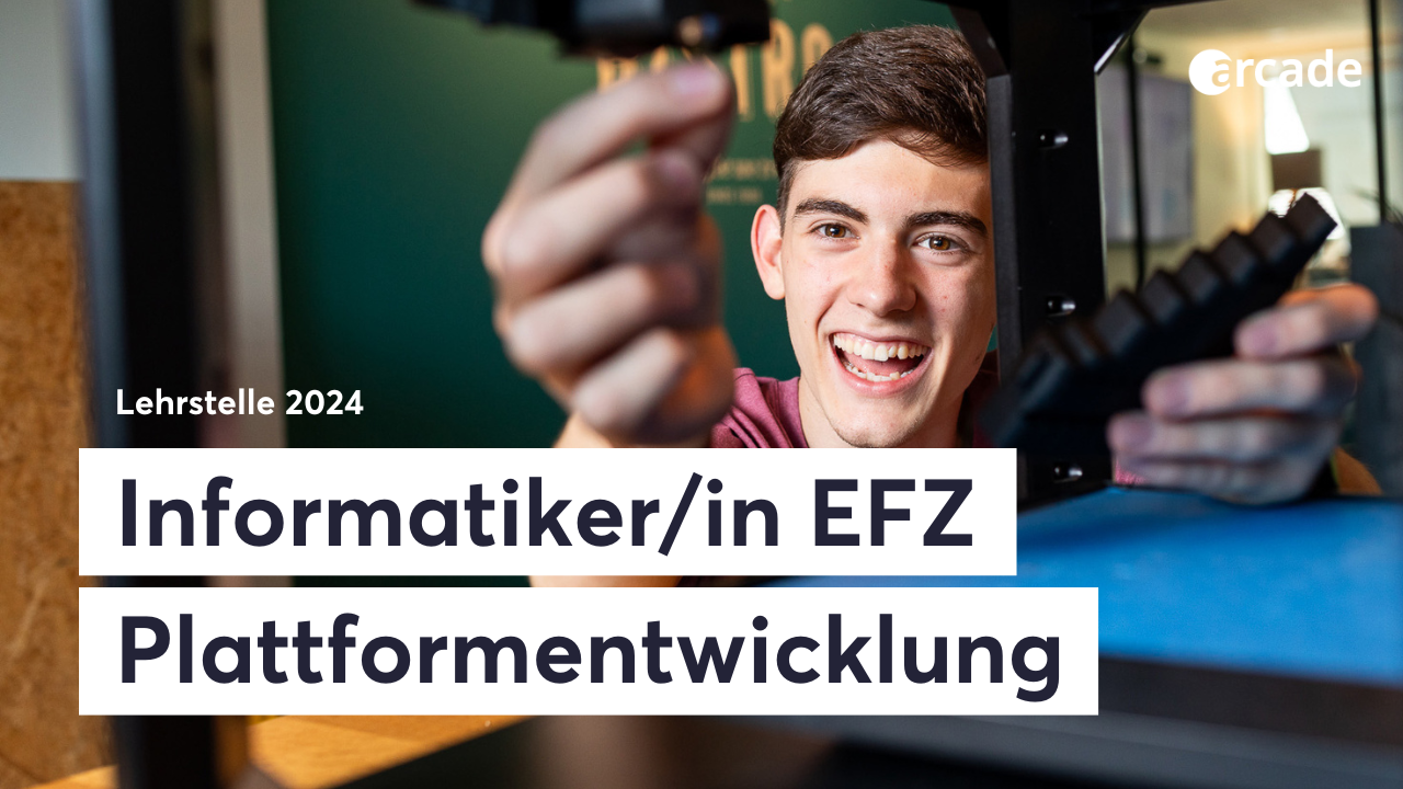 Lehrstelle 2024 Informatikerin EFZ Plattformentwicklung